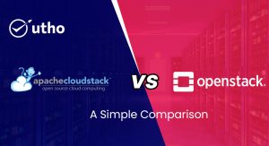 Apache CloudStack vs OpenStack: A Simple Comparison