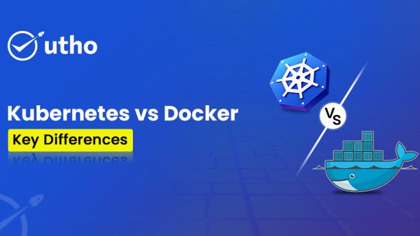 Kubernetes vs Docker Key Differences