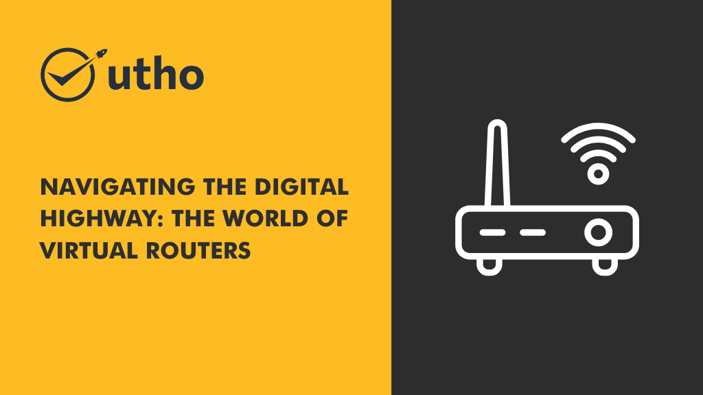 Navigating the Digital Highway: The World of Virtual Routers