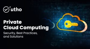 Private Cloud Computing: Security, Best Practices, and Solutions