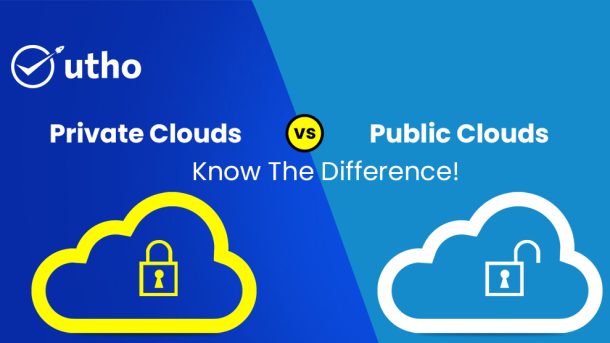 Private vs Public Clouds Know the Difference!