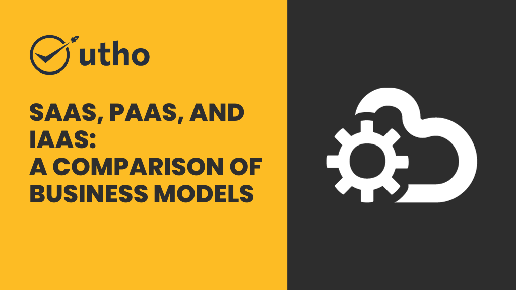 SaaS-PaaS-and-IaaS-A-Comparison-of-Business-Models-1