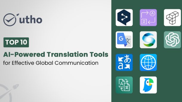 Top 10 AI-Powered Translation Tools for Effective Global Communication