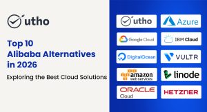 Top 10 Alibaba Alternatives in 2026: Exploring the Best Cloud Solutions