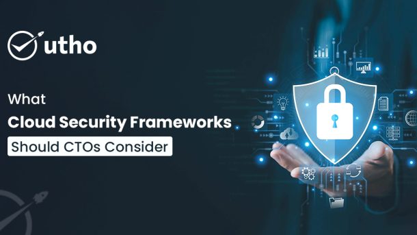 Cloud Security Frameworks