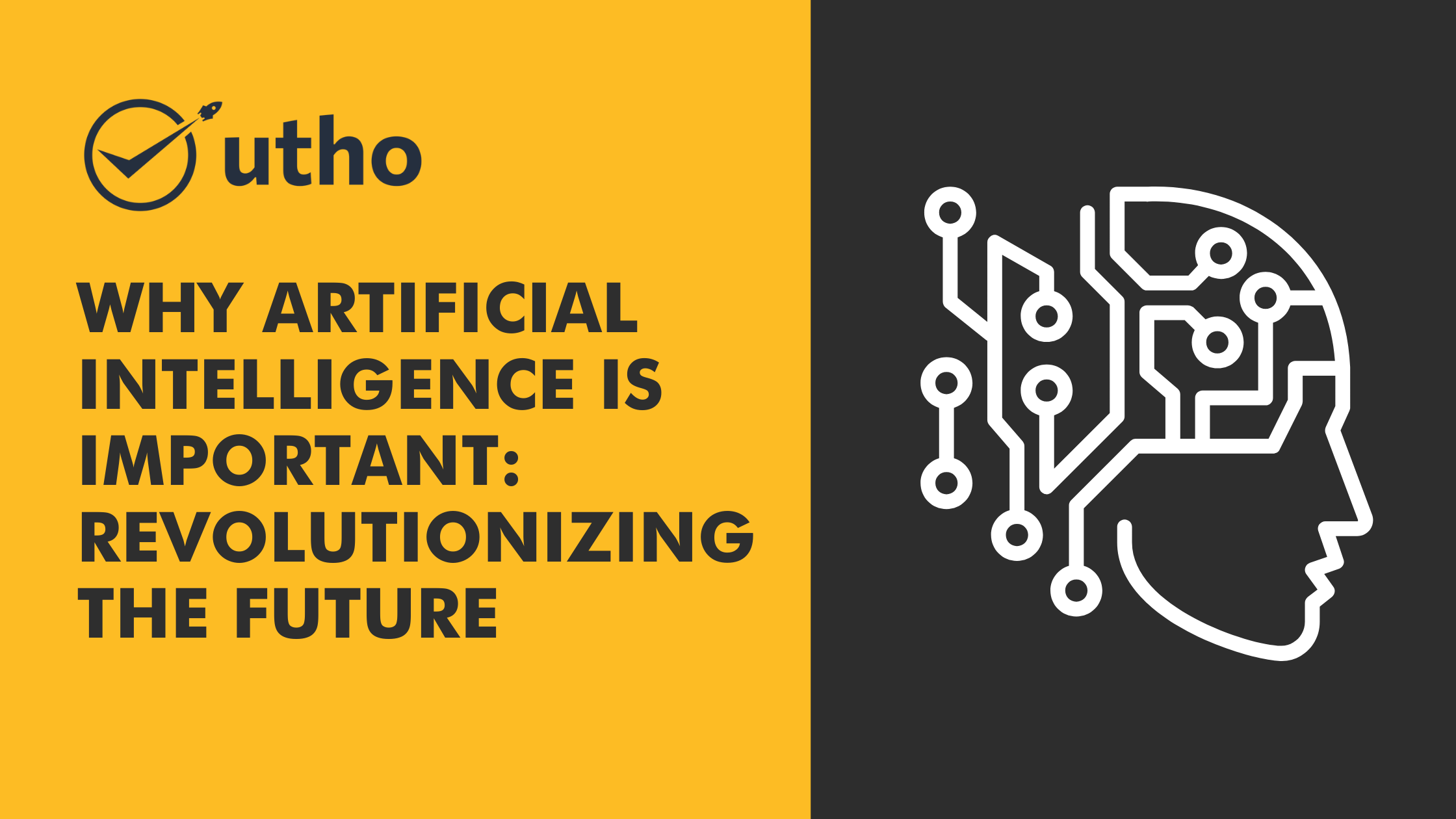 Why-Artificial-Intelligence-is-Important-Revolutionizing-the-Future