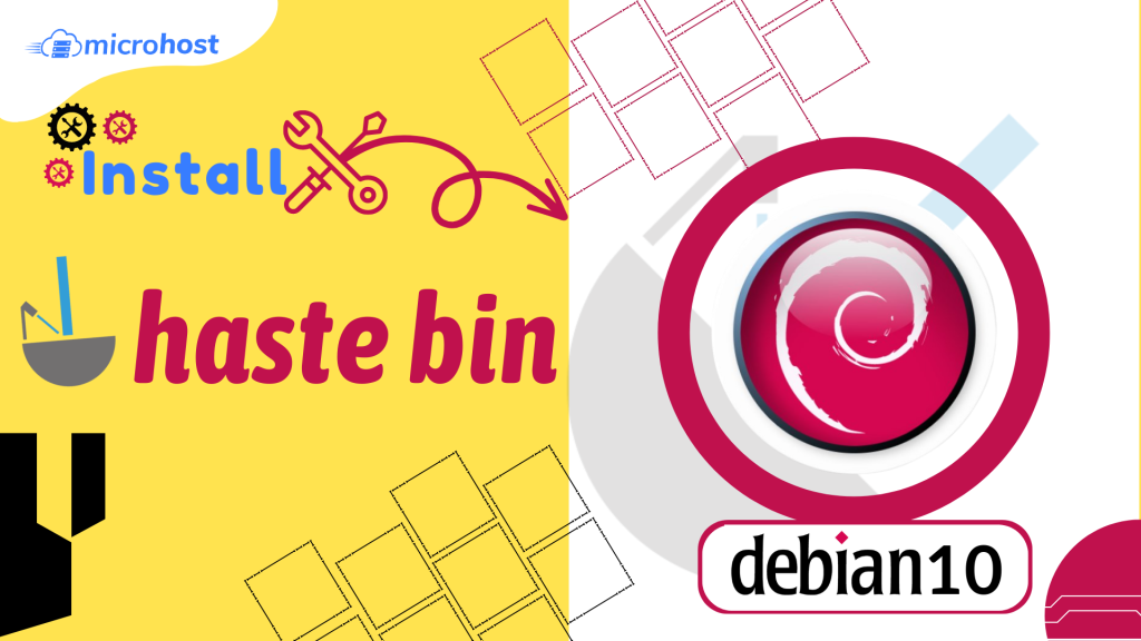 How to install Hastebin on Debian 10