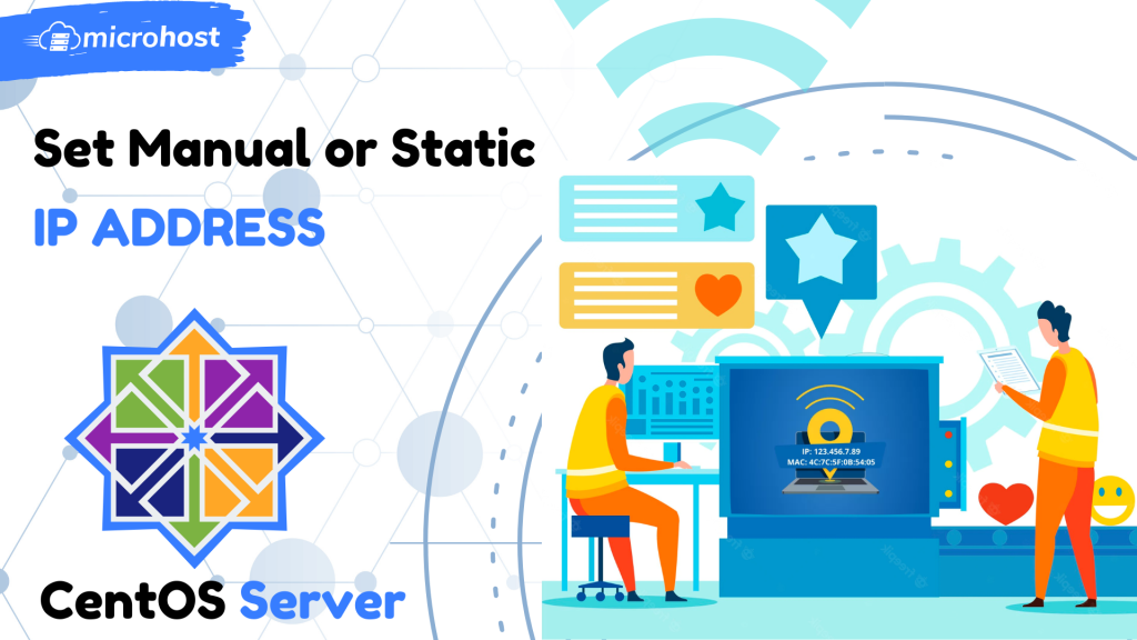 How to Set Manual or static IP Address on CentOS server