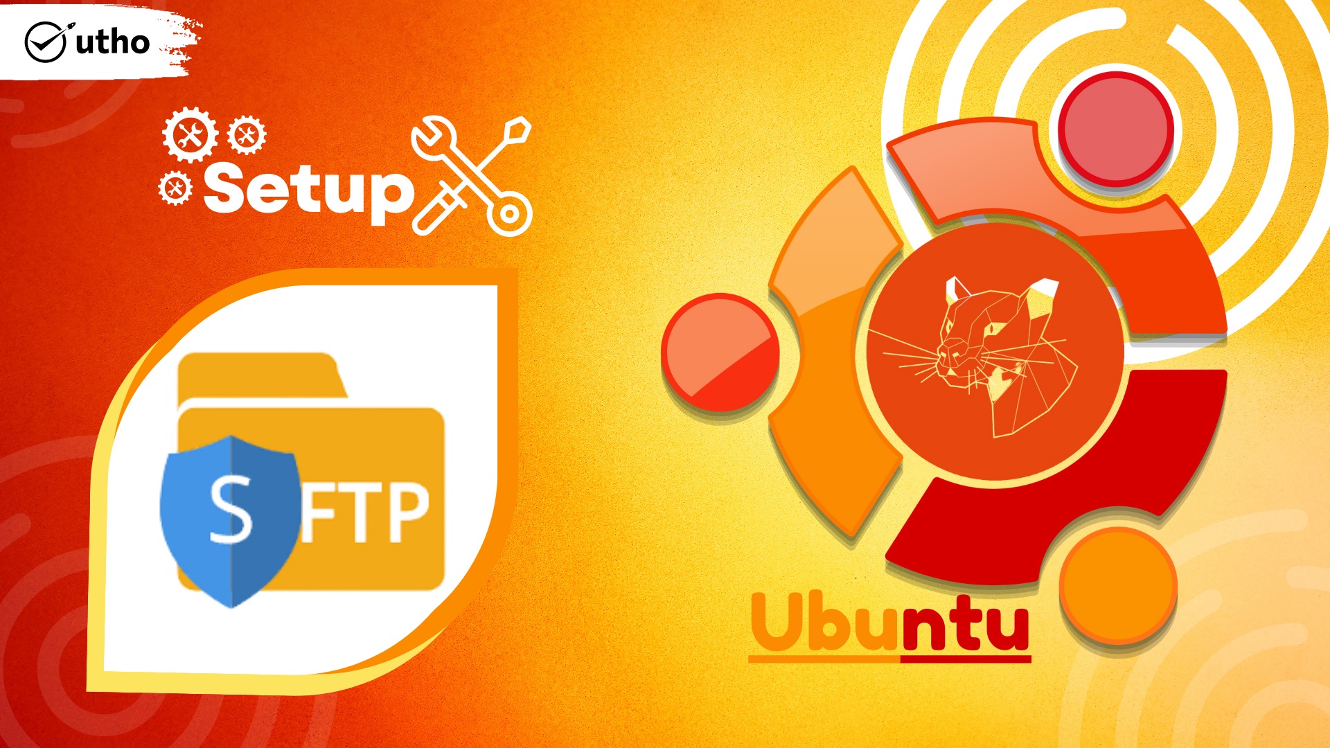 How to Setup SFTP User Account on Ubuntu 20.04