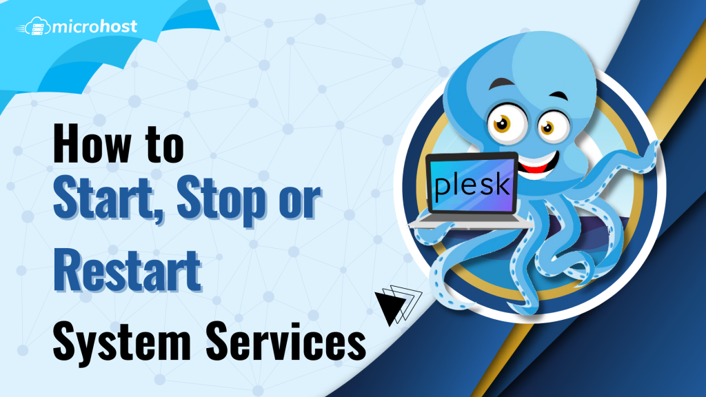 How to Start, Stop or Restart System Services in Plesk
