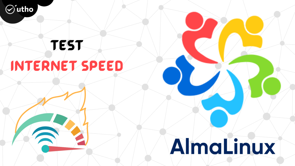 How to Test Internet Speed on Almalinux 8