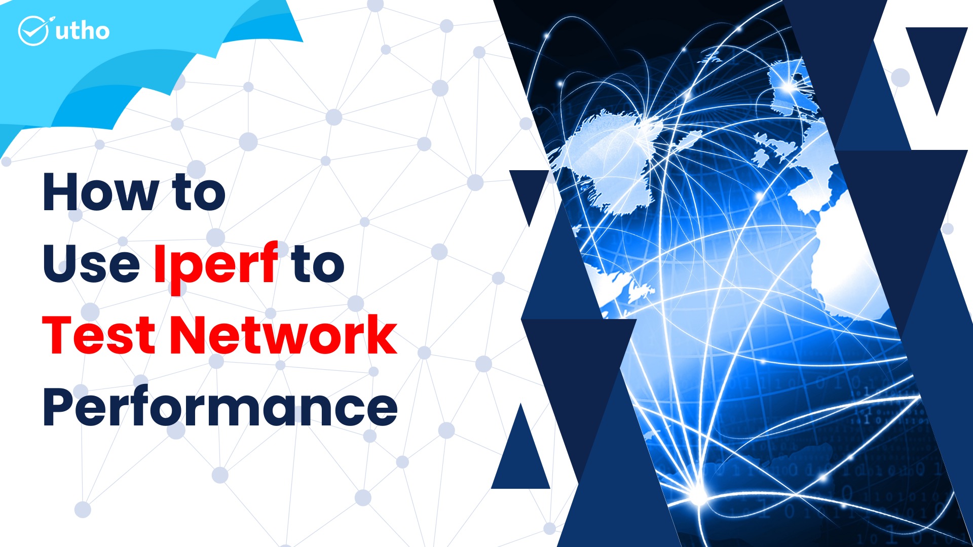 How to Use Iperf to Test Network Performance