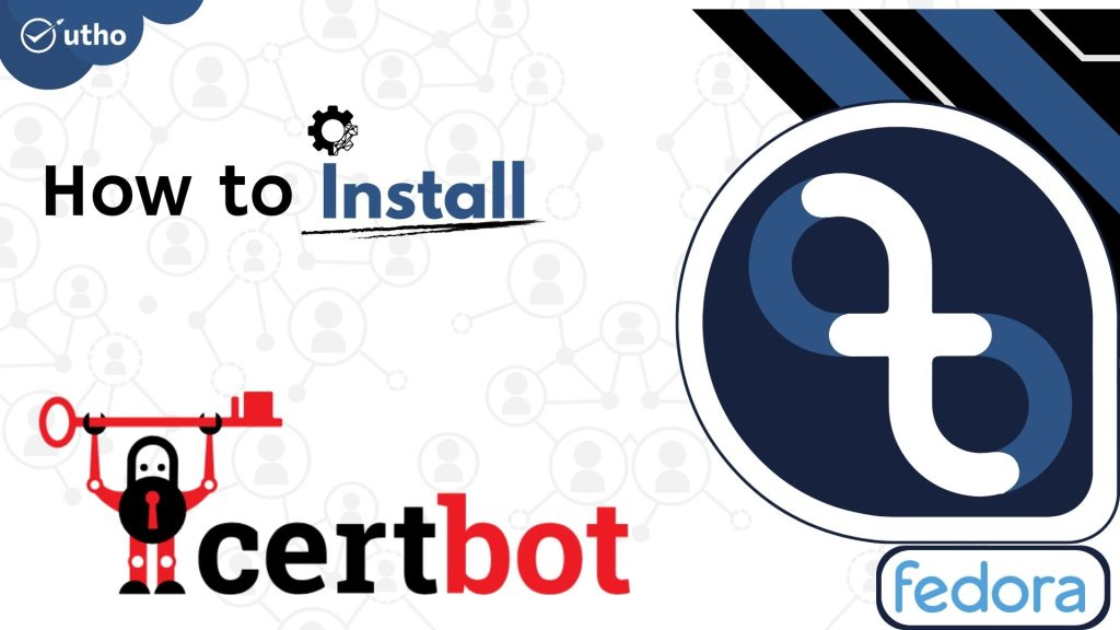 How to install Certbot on Fedora