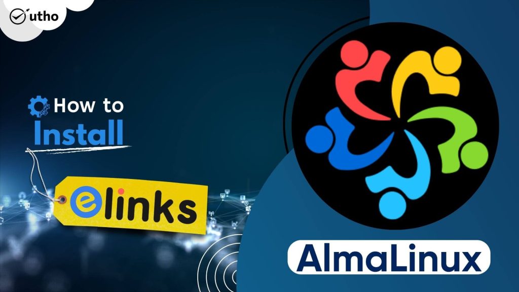 How to install Elinks on AlmaLinux