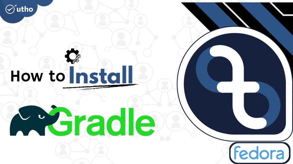 How to install Gradle on Fedora