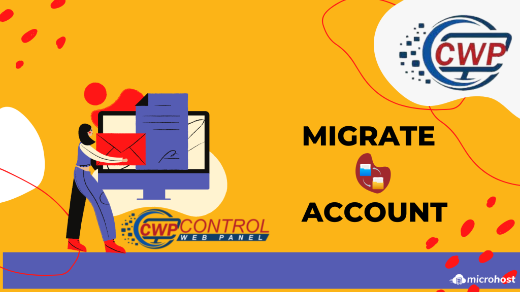 How to migrate accounts from CWP to CWP