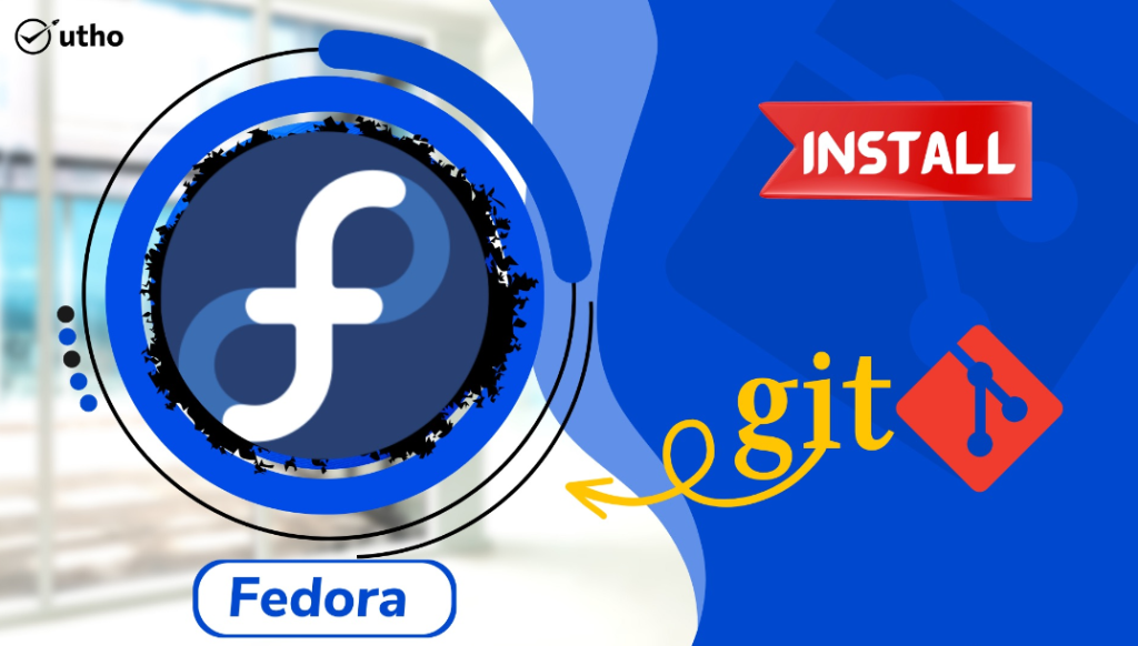 How to install Git on Fedora