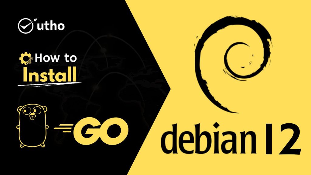 How to install Go on Debian 12