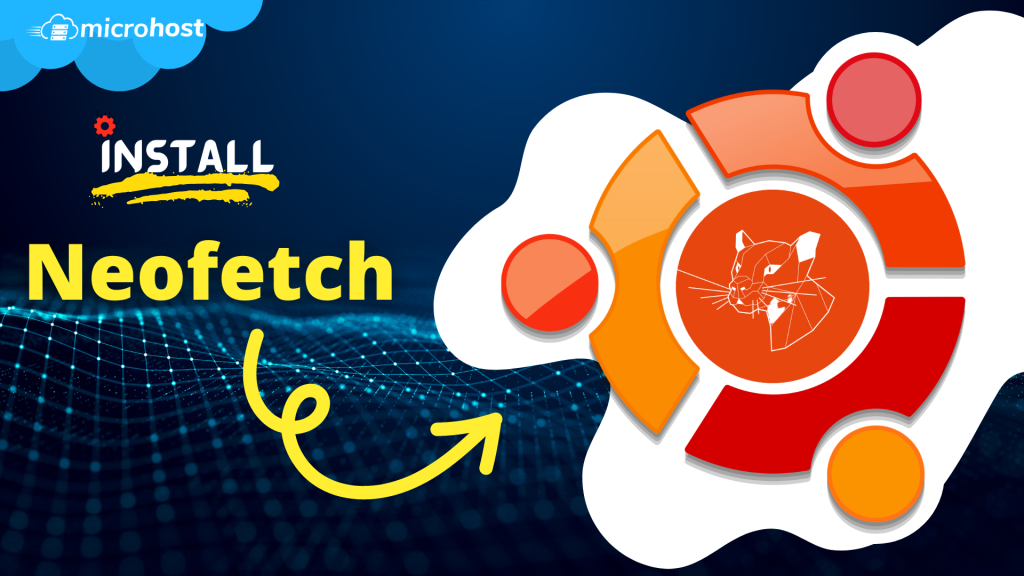 How to Install Neofetch on Ubuntu 20.04 LTS