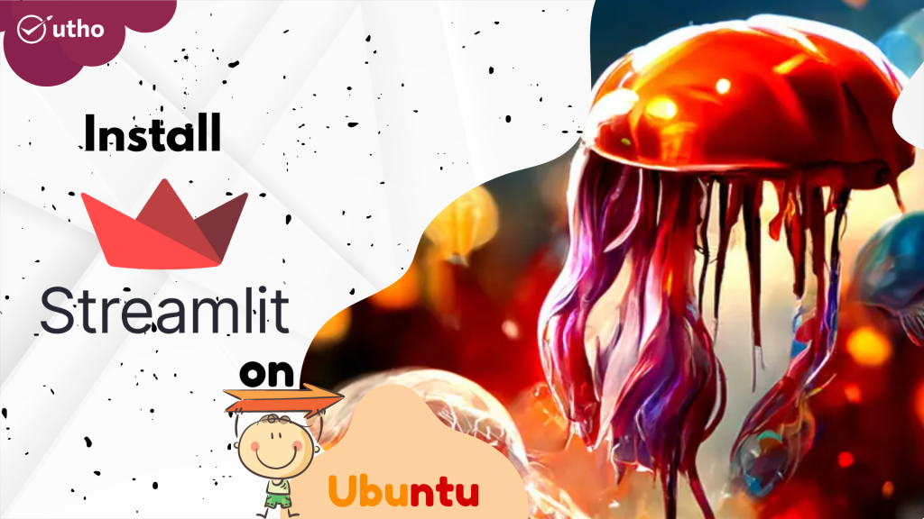 How to install Streamlit on Ubuntu 22.04